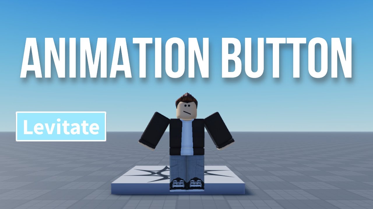 how to make roblox character animations button