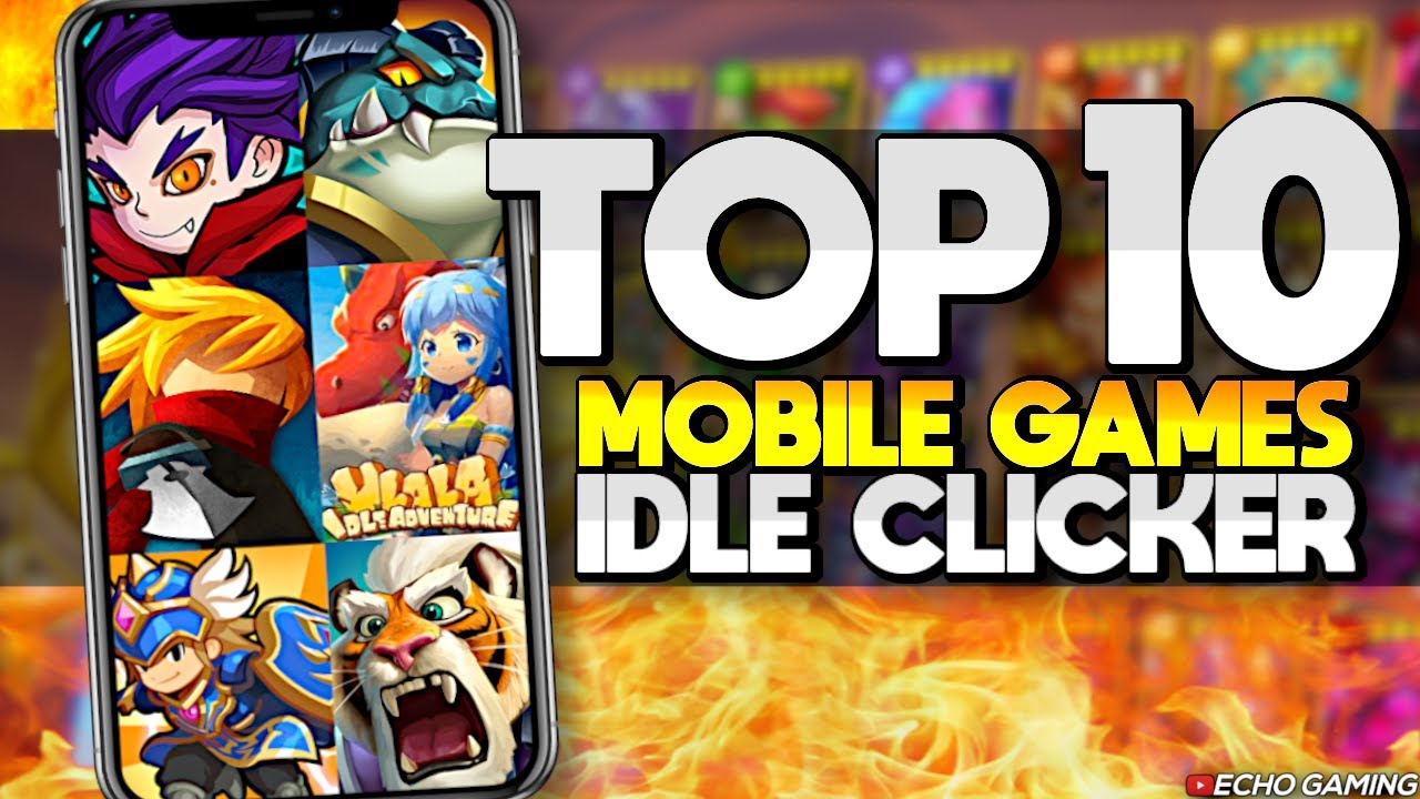 best mobile idle games
