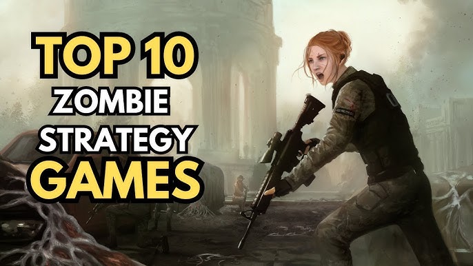 zombie strategy games