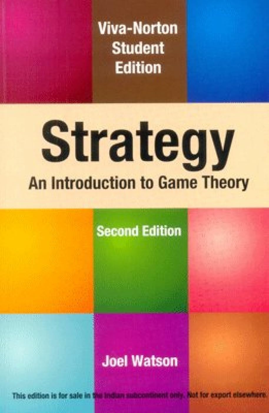 strategy an introduction to game theory joel watson